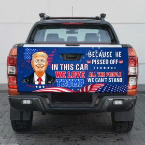 In This Car We Love Trump Funny Trump Political Truck Tailgate Decal Sticker Wrap MLN426TD