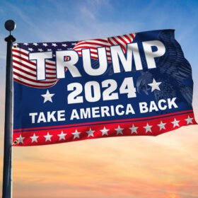 Trump 2024 Grommet Flag Take America Back LNT499GF