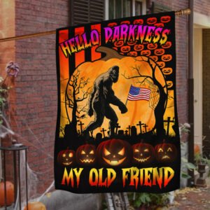 Halloween Bigfoot Hello Darkness My Old Friend Flag MLN558F