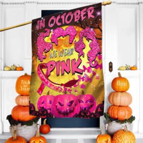 In October We Wear Pink, Pumpkin Halloween Breast Cancer Awareness Flag TPT365F