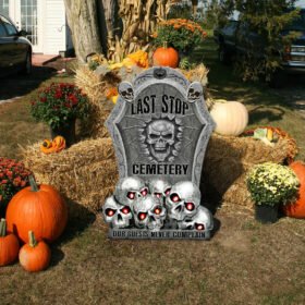 Last Stop Cemetery Garden Metal Sign Our Guests Never Complain BNN517MS