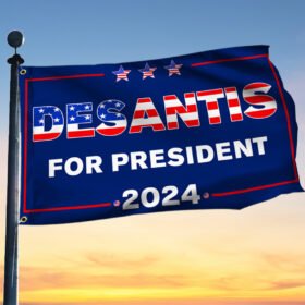 Desantis For President 2024 Grommet Flag TQN535GF