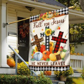 Fall Thanksgiving Halloween Flag Fall For Jesus He Never Leaves Jesus Cross Flag MLN521F