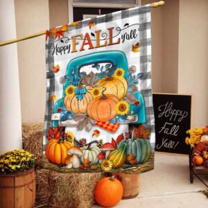 Fall Pumpkins Truck Happy Fall Y'all Flag MLN561F