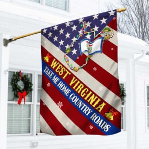 West Virginia Christmas Flag West Virginia Take Me Home Country Roads Flag MLN633F