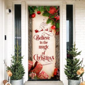 Believe In The Magic Of Christmas Door Cover TQN646D