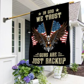 In God We Trust  Guns Are Just Backup Flag BNN586F