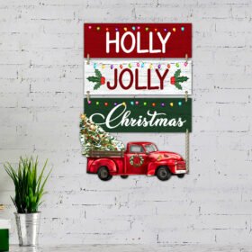 Holly  Jolly Christmas Red Truck Christmas Hanging Metal Sign BNN660MS