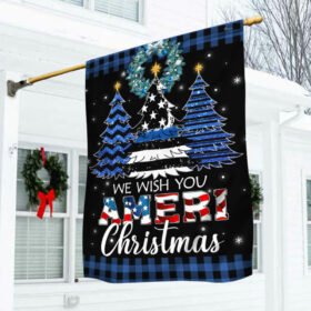 We Wish You Ameri Christmas, Police The Thin Blue Line, Christmas Tree  Flag TPT426F