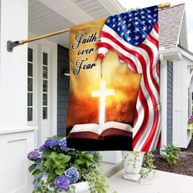 Jesus Flag Holy Bible Cross Holy Light Faith Over Fear American Flag MLN735F