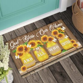 God Bless Our Home And All Who Enter Sunflowers Doormat TQN652DM