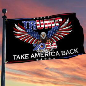 Trump 2024 Take America Back Grommet Flag BNN682GF