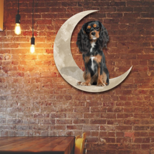 Black And Tan Cavalier On The Moon Hanging Metal Sign QNK879MSv61