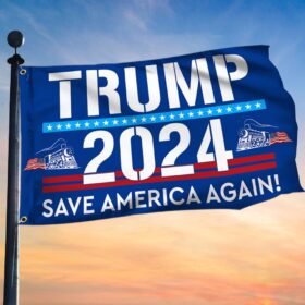 Trump 2024 Save America Again, Trump Train Flag TPT668GF