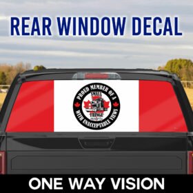 Freedom Convoy Proud Member Of A Small Fringe Minority Rear Car Window Decal TPT723CD