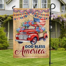 God Bless America Red Truck 4th Of July Flag TQN1281F