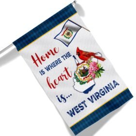 West Virginia Cardinal and Rhododendron Flower Flag Home Is Where The Heart Is West Virginia Flag MLN1403F