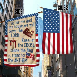 Jesus Christian Cross American Flag As For Me And My House We Will Serve The Lord Two-Sided Flag TPT832F