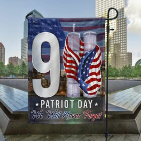 Patriot Day 911 September 11 Never Forget 9/11 Flag TQN1530F