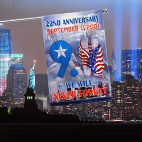 911 Patriot Day September 11 We Will Never Forget 22nd Anniversary Flag MLN1727F