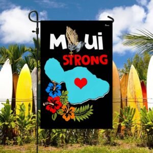 Maui Strong Flag Pray For Lahaina Maui Support For Hawaii TQN1618F