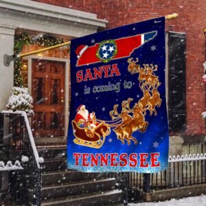 Tennessee Christmas Flag Santa Is Coming To Tennessee TQN1681Fv3