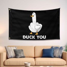 Funny Duck You Meme Dorm Flag TQN1693GF