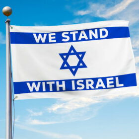 We Stand With Israel Jewish Grommet Flag TQN1876GF