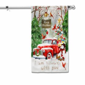 Red Truck Cardinal Christmas Flag I Am Always With You Flag MLN2002F