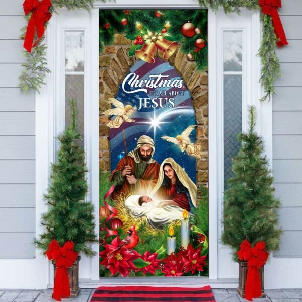 Nativity of Jesus Christmas Door Cover Christmas It’s All About Jesus MLN2126D