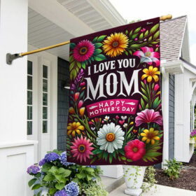 FLAGWIX  Happy Mother's Day I Love You Mom Flower Flag TQN2479F