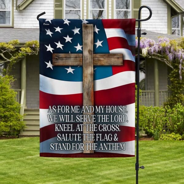 Jesus Cross Patriotic Flag As For Me And My House We Will Serve The Lord Flag MLN2650F