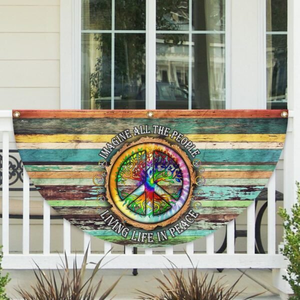 Peace Sign Hippie Flag Imagine All The People Living Life In Peace Non-Pleated Fan Flag TPT1647FL