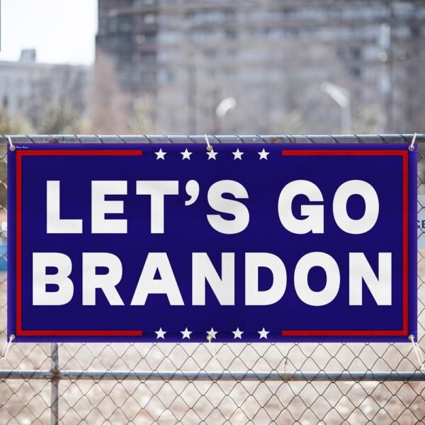 Let’s go Brandon Fence Banner MLN2648FB