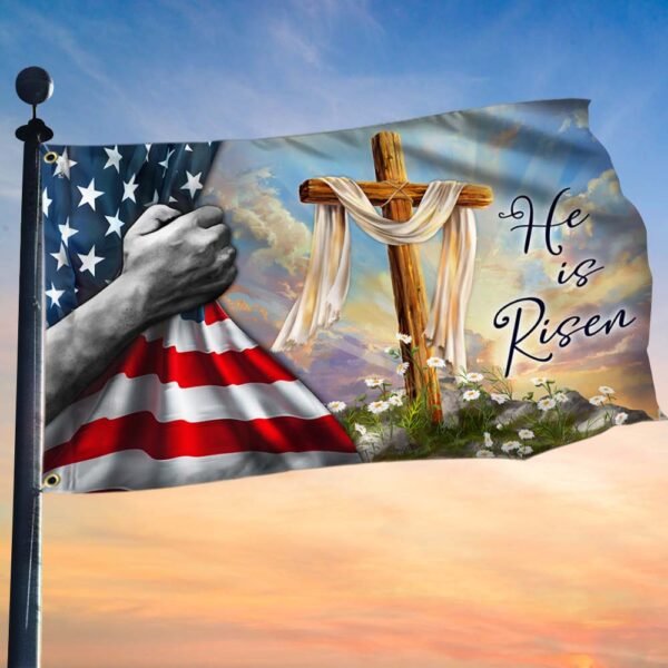 Jesus Christian Cross Easter Resurrection of Jesus He Is Risen Grommet Flag MLN2592GF
