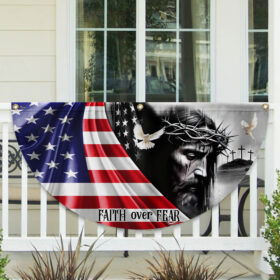 Jesus Christ Faith Over Fear God Jesus Non-Pleated Fan Flag MLN2627FL