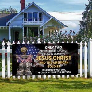 U.S. Veteran Day Jesus Christ And The American Soldier Fence Banner TQN2692FB