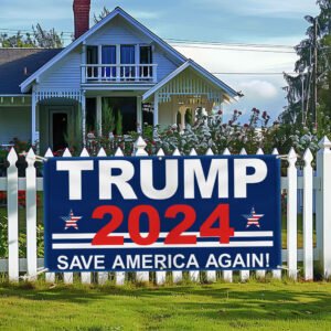 Trump 2024 Save America Again Fence Banner MLN2443FB