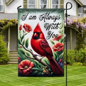 FLAGWIX Cardinal I Am Always With You Memorial Flag MLN2674F