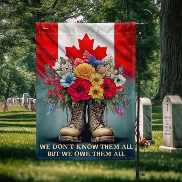 Military Boots Canadian Veteran Flag We Don't Know Them All  But We Owe Them All MLN2991F