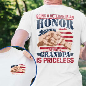 Being A Veteran Is An Honor Being A Grandpa Is Priceless T-Shirt TQN3135TS