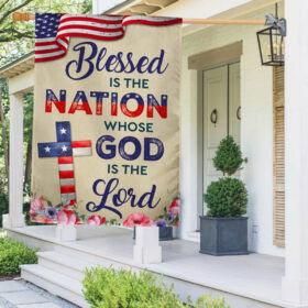 Blessed Is The Nation Whose God Is The Lord Patriotic American Flag MLN1376F 