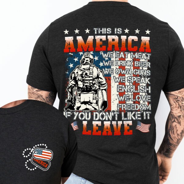 Veteran T-shirt Gifts, US Veteran, This is America If You Don't Like It T- Shirt HTT88HVN
