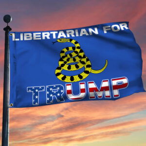 Libertarian For Trump Grommet Flag TQN3199GF