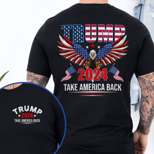 Trump 2024 Take America Back T-Shirt TQN3172TS