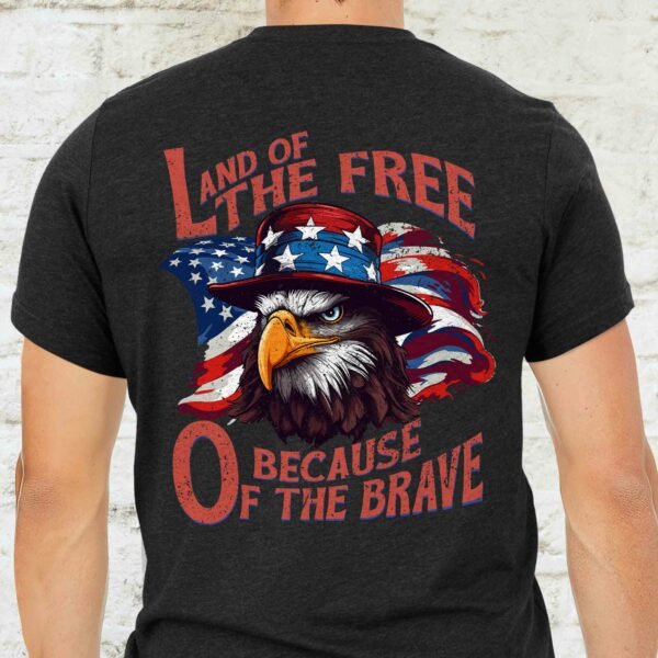 Gift for 4th of July, America Shirt, Land of The Free Because of The Brave T- Shirt HTT86DNV