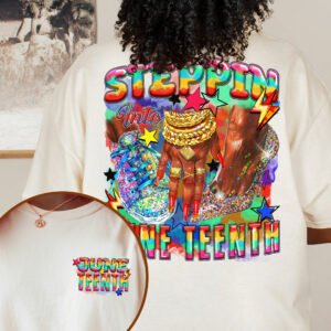 Freedom Day 1865, Stepping Into Juneteenth Afro Woman Black Girls Comfort Colors T-shirt HTT106TS