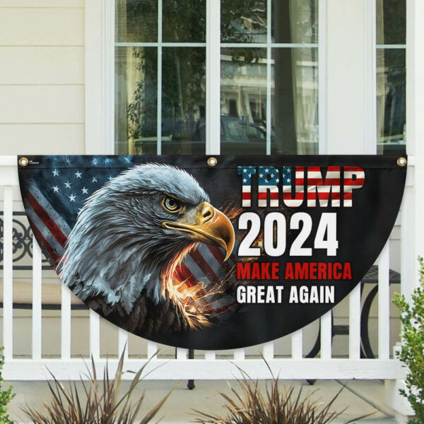 Trump 2024 Make America Great Again Patriot Eagle Non-Pleated Fan Flag MLN3331FL
