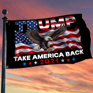 Trump Grommet Flag Trump 2024 Take America Back MLN3245GF
