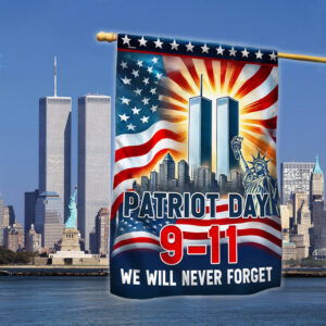 911 Patriot Day We Will Never Forget Flag MLN3323F